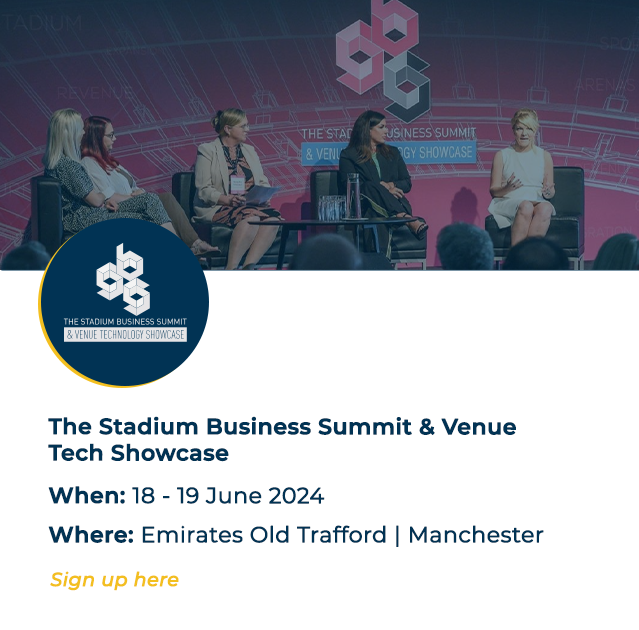 Events - Stadium Business Summit and Venue Tech Showcase 2024